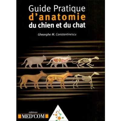 Image de GUIDE PRATIQUE D ANATOMIE DU CHIEN ET CHAT Livre d’occasion Très bon
