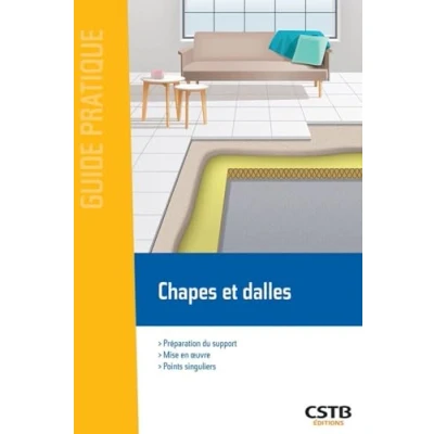 Image de Chapes et dalles: Préparation du support, mise en oeuvre, points singuliers Livre d’occasion Bon