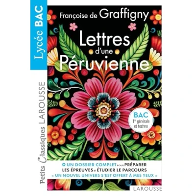 Image de Lettres d&#039;une Péruvienne de Françoise Graffigny Petits Classiques Larousse BAC (Poche)
