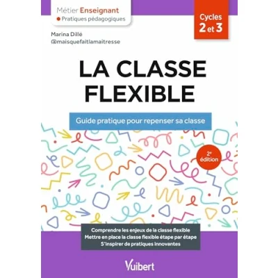 Image de La classe flexible Guide pratique pour repenser sa (Broché)