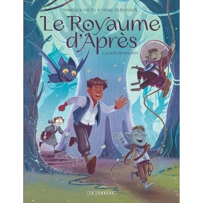 Image de Le Royaume d&#039;Après Tome 2 Bois des Maudits (BD)
