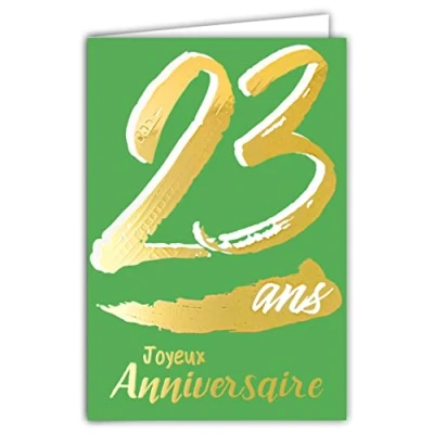 Image de Carte Anniversaire 23 ans en Or Doré Brillant Relief Texturé pour Homme Femme Texte Coloré Adapté à l’Âge l’Intérieur Enveloppe incluse Fabriquée France ColorAges Afie 69 2423