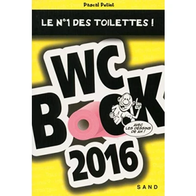 Image de WC BOOK 2016 Le N1 des toilettes ! Livre d’occasion Correct