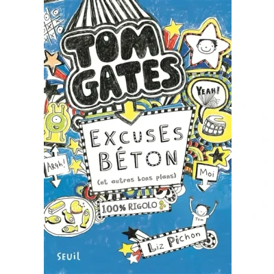 Image de Tom Gates tome 2 Excuses béton (et autres bons plans): Gates, Livre d’occasion Très bon