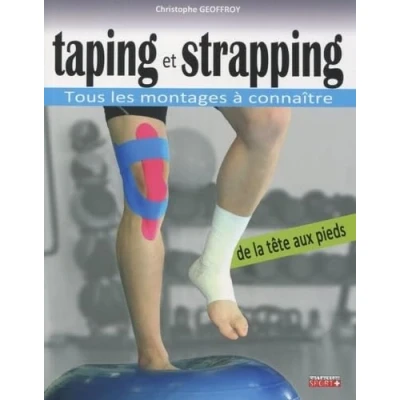 Image de TAPING ET STRAPPING: TOUS LES MONTAGES À CONNAITRE
