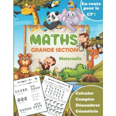 Image de Maths grande section maternelle Calculer compter Dénombrer Géométrie En route pour le CP !: Cahier apprendre à ... Exercices de Mathématiques GS