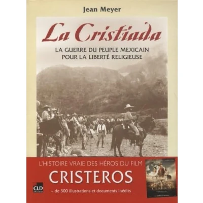 Image de la cristiada guerre du peuple mexicain pour liberté religieuse: une histoire illustrée soulèvement des cristeros, 1926 1929