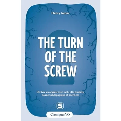 Image de the Turn of Screw Avec termes clés traduits, dossier pédagogique et exercices (Grand format)