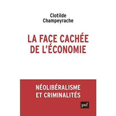 Image de La face cachée de l&#039;économie Livre d’occasion Correct