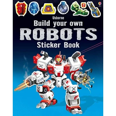 Image de Build Your Own Robots Sticker Book (Build Books)