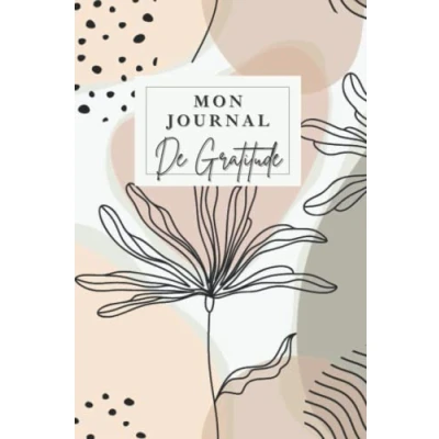 Image de mon journal DE gratitude: CARNET estime soi, GRATITUDE femme, cadeau developpement personnel, livre à remplir, futur 5 MINUTES PAR JOUR