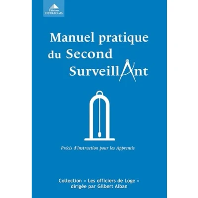 Image de Manuel pratique du second surveillant: Guide de l&#039;apprenti