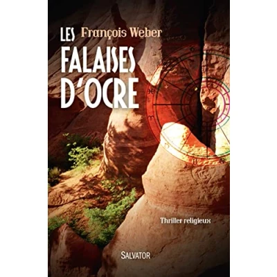 Image de Les falaises d&#039;ocre. THRILLER RELIGIEUX