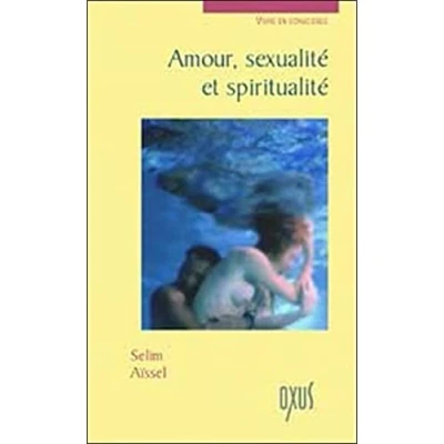 Image de Amour, sexualité et spiritualité Livre d’occasion Correct
