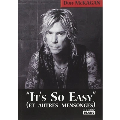 Image de IT&#039;S SO EASY Et autres mensonges
