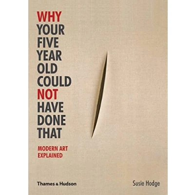 Image de Why Your Five Year Old Could Not Have Done That /anglais