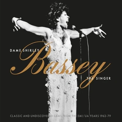 Image de Dame Shirley Bassey The Singer Classic And Undiscovered Gems Emi &amp; UA Years