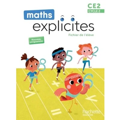 Image de Maths Explicites CE2 Fichier élève Edition 2025