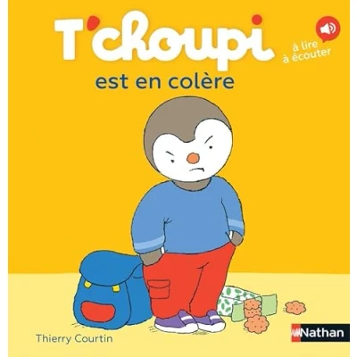 Image de T&#039;choupi est en colère Dès 2 ans (07) Livre d’occasion Correct
