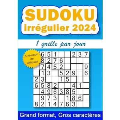 Image de sudoku irrégulier 2024, 1 grille par jour: 366 grilles de 9x9 pour adultes, 5 niveaux difficulté, gros caractères, grand format A4