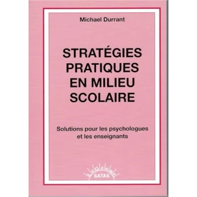 Image de STRATEGIES PRATIQUES EN MILIEU SCOLAIRE Livre d’occasion Correct