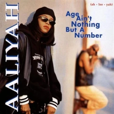 Image de Age Ain&#039;T Nothin&#039; But a Number