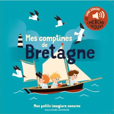Image de Mes comptines de Bretagne des sons à écouter, images regarder (Jeunesse)