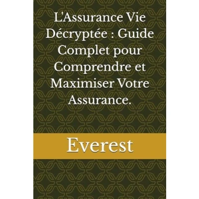 Image de L&#039;Assurance Vie Décryptée : Guide Complet pour Comprendre et Maximiser Votre Assurance.
