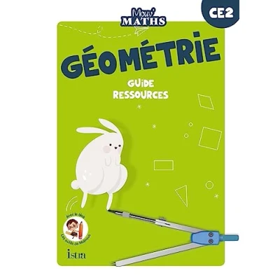 Image de Mouv&#039; Maths Cahier de géométrie CE2 Guide ressources Ed. 2023