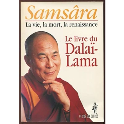 Image de Samsâra: la vie, mort, renaissance, le Livre du dalaï lama d’occasion Bon