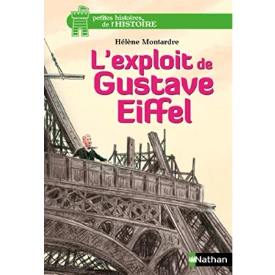 Image de L&#039;exploit de Gustave Eiffel (07) Livre d’occasion Bon