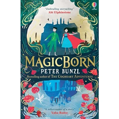 Image de Magicborn: A dazzling adventure from the author of Cogheart
