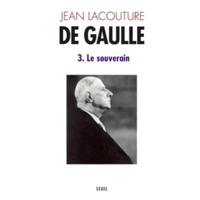Image de De Gaulle, tome 3 : Le Souverain Livre d’occasion Correct