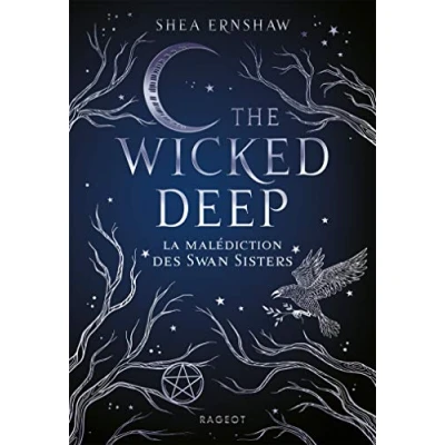 Image de The Wicked Deep La malédiction des Swan Sisters Livre d’occasion Correct