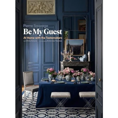 Image de Be My Guest: At Home with the Tastemakers