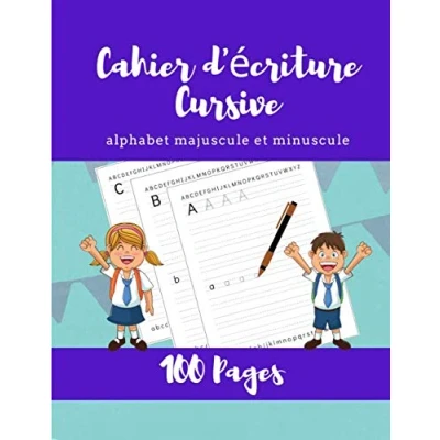 Image de Cahier d&#039;écriture cursive: alphabet majuscule et minuscule écriture cursive petite grande section