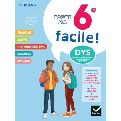 Image de Ma 6e facile ! Tout en un adapté aux enfants dyslexiques (DYS) ou difficulté d&#039;apprentissage (Broché)