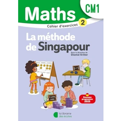 Image de Mathématiques CM1 (2025) Méthode de Singapour Cahier d&#039;exercices 2
