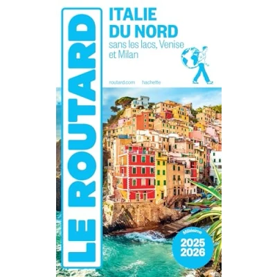 Image de Guide du Routard Italie Nord 2025/26: sans les lacs, Venise et Milan