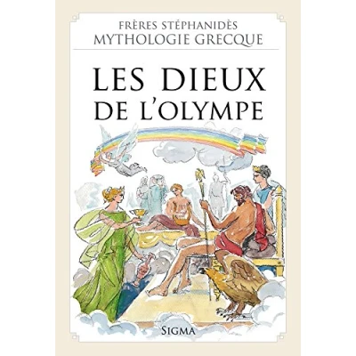 Image de 1. Les Dieux de l&#039; Olympe (Mythologie Grecque des Frères Stéphanidès) Livre d’occasion Correct