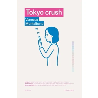 Image de Tokyo crush Livre d’occasion Correct