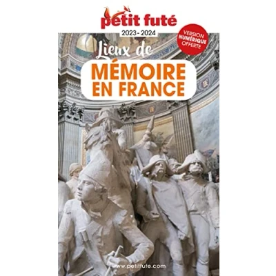 Image de Guide Lieux de mémoire en France 2023 Petit Futé Livre d’occasion Correct