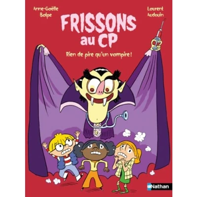 Image de Frissons au CP Rien de pire qu&#039;un vampire Lune Bleue Dès 6 ans