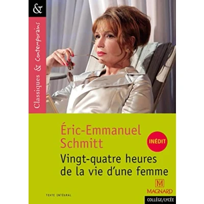Image de 24 heures de la vie d&#039;une femme d&#039;Éric Emmanuel Schmitt Classiques et Contemporains