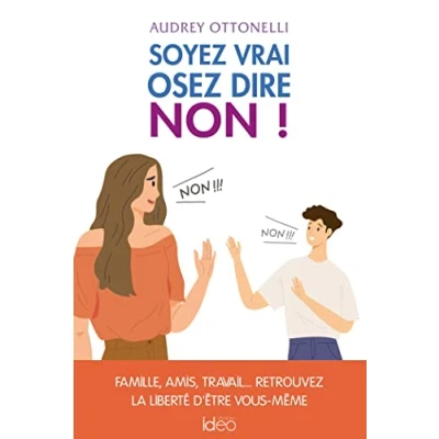 Image de Soyez vrai, osez dire non