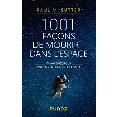 Image de 1001 façons de mourir dans l&#039;espace: Embarquez pour un voyage à travers le cosmos!