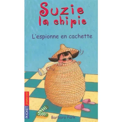 Image de Suzy la Chipie, tome 4 : L&#039;Espionne en cachette Livre d’occasion Bon