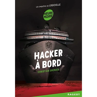 Image de Hacker à bord: Les enquêtes de Logicielle Livre d’occasion Très bon