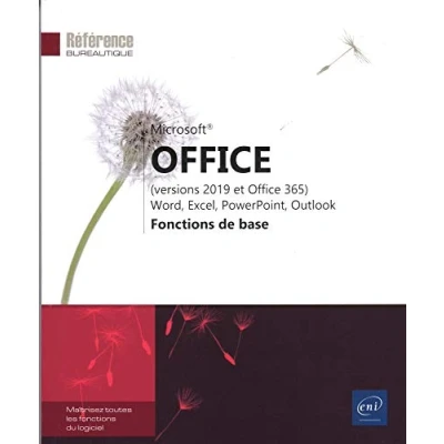 Image de Microsoft® Office (versions 2019 et 365) : Word, Excel, PowerPoint, Outlook Fonctions de base