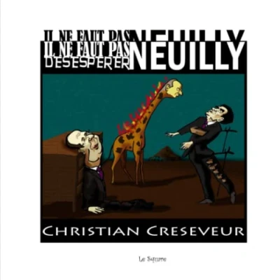 Image de Il ne faut pas désespérer Neuilly